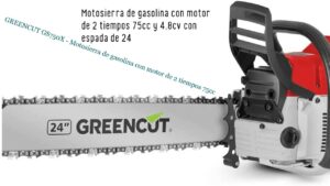 motosierra de gasolina Greencut GS750X, una herramienta de alta calidad diseñada para satisfacer las necesidades de los profesionales más exigentes. Con un motor de 2 tiempos de 75 cc, esta máquina proporciona una potencia de hasta 5.2 HP y una velocidad de hasta 12,000 RPM, 